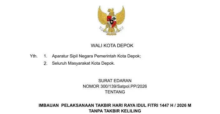 Surat Edaran Wali Kota Depok tentang Imbauan Pelaksanaan Takbir Hari Raya Idulfitri 1447 H/2026 M tanpa takbir keliling. (Foto: Diskominfo Depok)