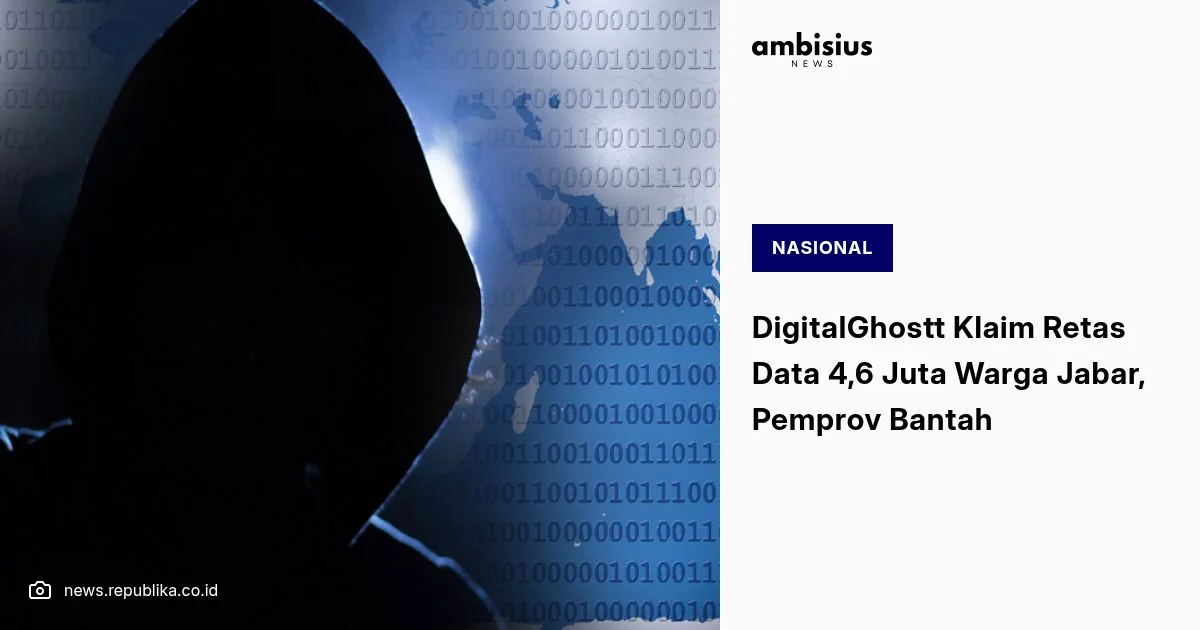 4,6 Juta Data Warga Disebut Bocor, Pemprov Jabar Langsung Bantah
