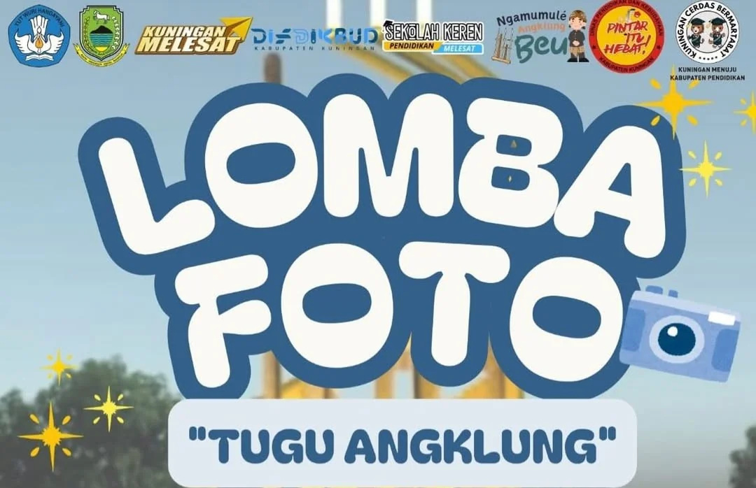 Dinas Pendidikan dan Kebudayaan (Disdikbud) Kabupaten Kuningan menggelar Lomba Foto bertema “Tugu Angklung” yang diperuntukkan bagi pelajar tingkat SMP/MTs hingga SMA/MA/SMK se-Kabupaten Kuningan.Dok-Diskominfo Kuningan
