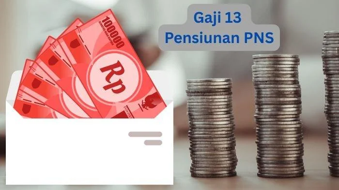Gaji ke-13 Pensiunan PNS 2026 Cair Juni, Ini Besarannya
