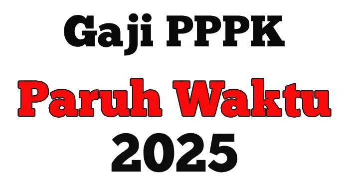 Jadwal Gaji Pertama PPPK Paruh Waktu 2025 Berdasarkan SPMT dan Kontrak Tahunan